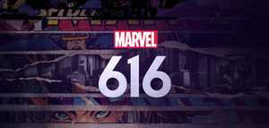Marvel’s 616 coming to Disney+ this September